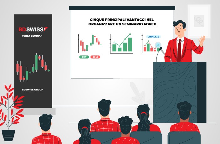 Cinque principali vantaggi nel organizzare un seminario forex